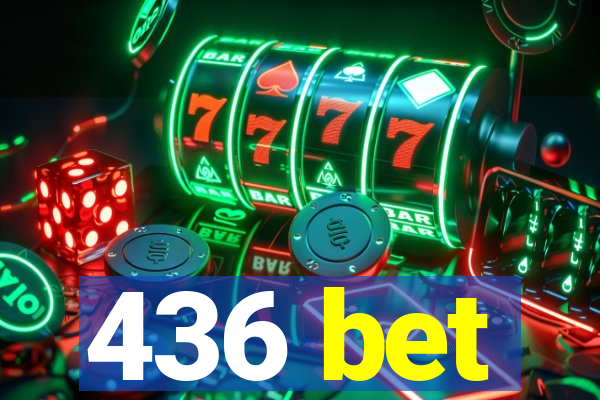 436 bet